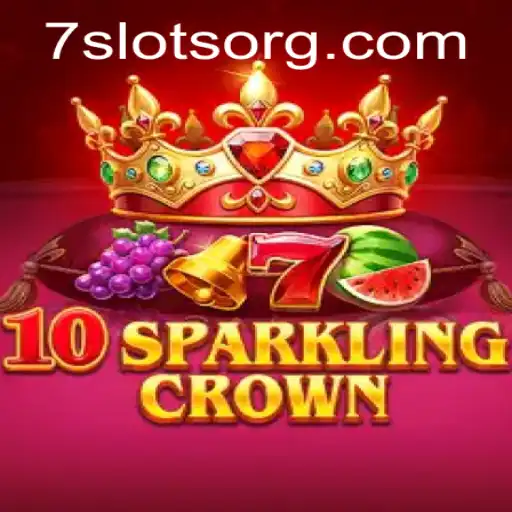 Exploring 10SparklingCrown: A Deep Dive into the World of 7Slots