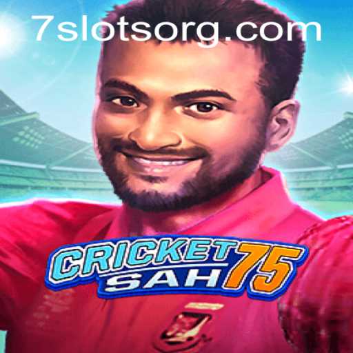 Exploring the Thrilling World of CricketSah75 and the Excitement of 7Slots