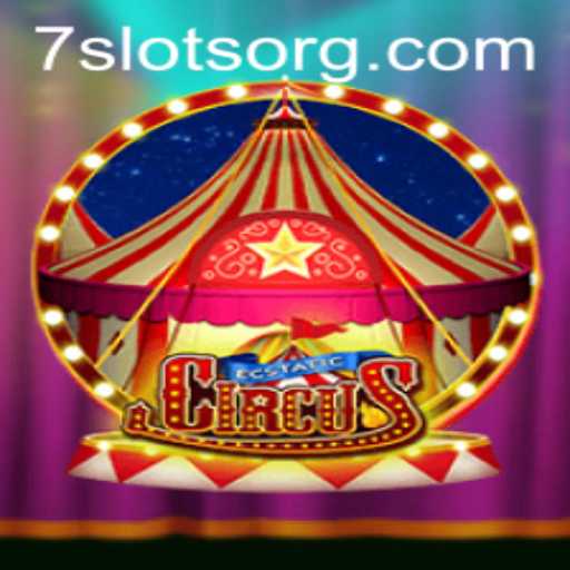 Exploring the Thrills of EcstaticCircus: The 7Slots Adventure