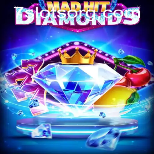 Exploring the Exciting World of MadHitDiamonds: A Thrilling Journey into 7Slots
