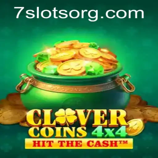Discover the Thrills of CloverCoins4x4 and 7Slots